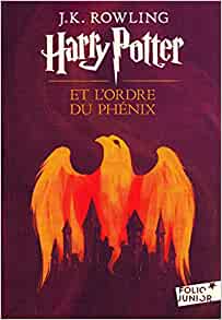 Harry Potter Et L'ordre Du Phénix (Folio Junior) (French Edition)