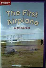 The First Airplane (Informational Nonfiction)