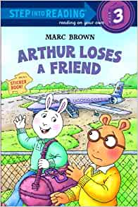 Arthur Loses A Friend (Turtleback School & Library Binding Edition)