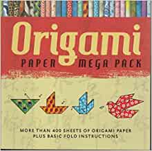 Origami Paper Mega Pack: More than 400 Sheets of Origami Paper Plus Basic Fold Instructions