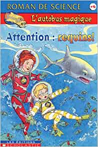 Autobus magique Attention: requins! 6