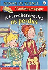 A Recherche Des Os Perdus