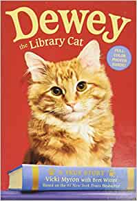 Dewey the Library Cat: A True Story