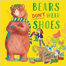 Bears Don't Wear Shoes