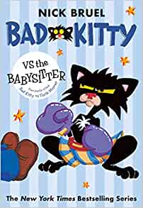 Bad Kitty vs the Babysitter