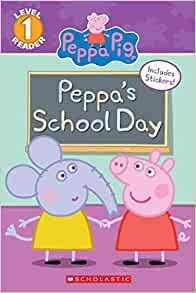 Peppa's School Day (Peppa Pig: Scholastic Reader, Level 1)