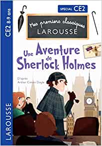 Une aventure de Sherlock Holmes d'après Arthur Conan Doyle - CE2