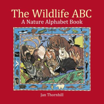 The Wildlife ABC: A Nature Alphabet