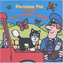 Jess' Favourite Things (Postman Pat)