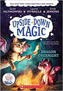 Dragon Overnight (Upside-Down Magic #4) (4)