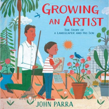 Growing an Artist: The Story of a Landscaper...