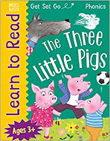 Learn to Read Phonics The Three Little Pigs: 24 Page Illustrated Book for Children aged 3+