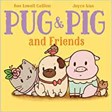 Pug & Pig and Friends