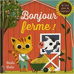 Bonjour ferme !