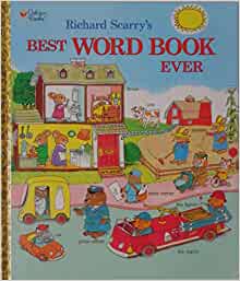 Richard Scarrys Best Word Book Ever Giant Golden Book New Revised Edition