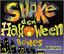 Shake Dem Halloween Bones (Turtleback School & Library Binding Edition)