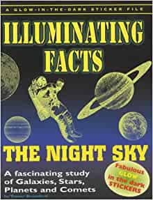 The Night Sky (Illuminating Facts)