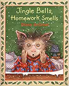 Jingle Bells, Homework Smells (Gilbert the Opossum)