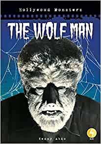 The Wolf Man (Hollywood Monsters)