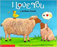 I Love You: A Rebus Poem