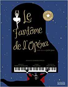 Le Fantôme de l'Opéra -Livre CD audio-