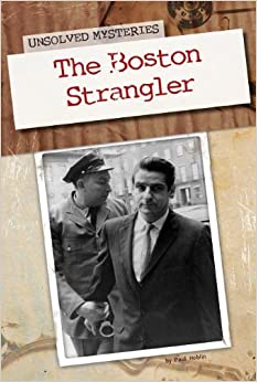 The Boston Strangler (Unsolved Mysteries)