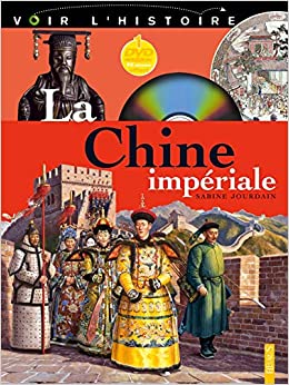 La Chine impériale (French Edition)