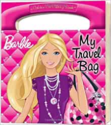 My Travel Bag (Barbie) (a Golden Go-Along Book)