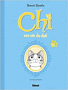 Chi - Une vie de chat (grand format) - Tome 15 (Chi - Une vie de chat (grand format), 15) (French Edition)