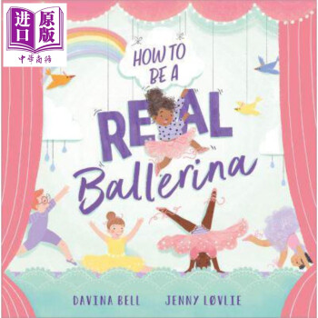 How to be a Real Ballerina 如何成為真正的芭蕾舞者