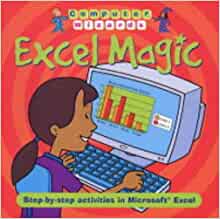 Excel Magic (Computer Wizards)