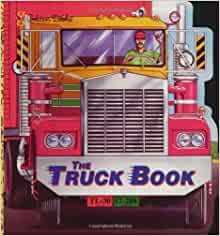 The Truck Book (A Golden Super Shape Book)