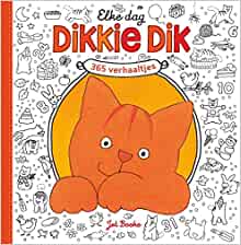 Elke dag Dikkie Dik: 365 verhaaltjes (Dutch Edition)