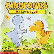 Dinofours: We Love Bugs!