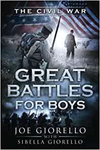 Great Battles for Boys: Civil War