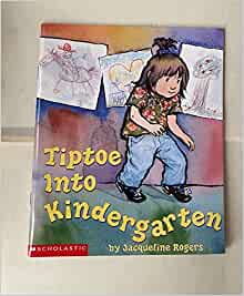 Tiptoe into Kindergarten