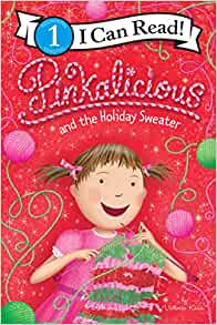 Pinkalicious and the Holiday Sweater: A Christmas Holiday Book for Kids (I Can Read Level 1)