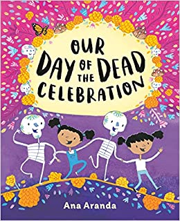 Our Day of the Dead Celebration