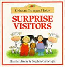 Surprise visitors (Usborne farmyard tales)