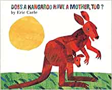 Does a Kangaroo Have a Mother, Too?