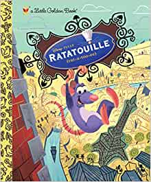 Ratatouille (A Little Golden Book)