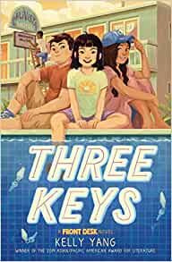 Three Keys: A Front Desk Novel (Thorndike Press Large Print Literacy Bridge Series)