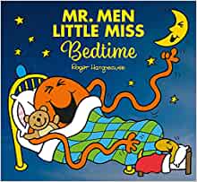 Mr. Men Little Miss at Bedtime: A funny illustrated children's story about going to sleep