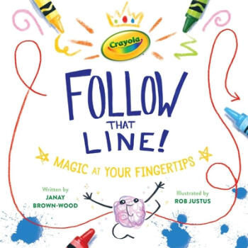 Crayola: Follow That Line! : Magic at Your F...