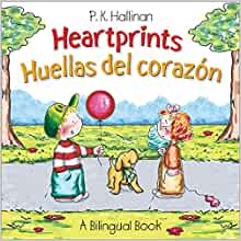 Heartprints / Huellas del Corazon (Spanish and English Edition)