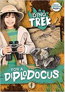 Dino Trek for a Diplodocus (Booklife Freedom Readers)