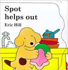 Spot Helps Out (Little Spot Board Books)