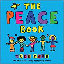 The Peace Book (Todd Parr Picture Books)