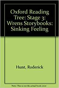 Oxford Reading Tree: Stage 3: Wrens Storybooks