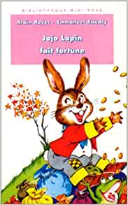 Jojo lapin fait fortune